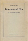Cover: Baukunst und Film - F&auml;rber, H