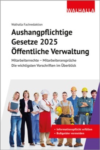 Bild: Aushangpflichtige Gesetze 2025 Öffentliche Verwaltung - Walhalla