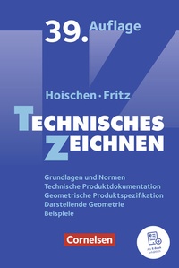 Abbildung von: Technisches Zeichnen (39., überarbeitete und aktualisierte Auflage) - Cornelsen Verlag