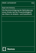 Bild: Die Berücksichtigung der Behinderung eines Kindes bei der Erwerbstätigkeit der Eltern im Arbeits- und Sozialrecht - Nomos