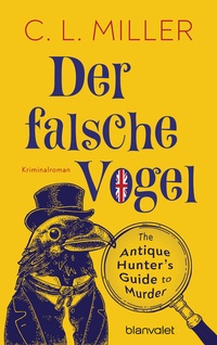 Abbildung von: Der falsche Vogel - Blanvalet