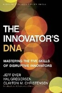 Bild vergrößern Bild: The Innovator's DNA - Harvard Business Review Press