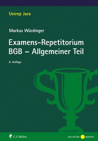 Abbildung von: Examens-Repetitorium BGB - Allgemeiner Teil - C.F. Müller