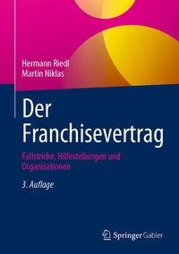 Enlarge image Cover: Der Franchisevertrag - Springer Gabler