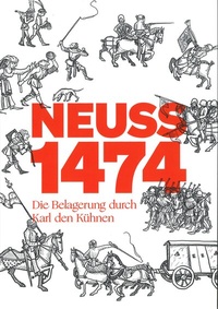 Enlarge image Cover: Neuss 1474 - Clemens Sels Museum Neuss