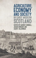 Cover: Agriculture, Economy and Society in Early Modern Scotland - Boydell Press