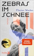 Cover: Zebras im Schnee - Berlin Verlag
