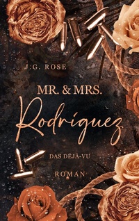 Abbildung von: Mr. & Mrs. Rodríguez - Das Déjà-vu - BoD