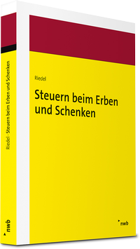 Bild vergrößern Bild: Steuern beim Erben und Schenken - NWB