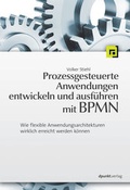 Cover: Prozessgesteuerte Anwendungen entwickeln und ausf&uuml;hren mit BPMN - dpunkt