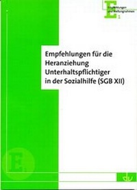 Abbildung von: Empfehlungen für die Heranziehung Unterhaltspflichtiger in der Sozialhilfe (SGB XII) - Lambertus