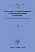 Bild: Die besonderen Sicherungsmaßnahmen in der öffentlich-rechtlichen Unterbringung - Duncker & Humblot