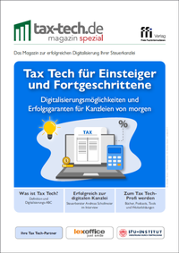 Abbildung von: Tax Tech-Magazin Spezial 1/24: Tax Tech für Einsteiger und Fortgeschrittene - FFI-Verlag