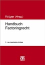 Cover: Handbuch Factoringrecht - RWS