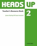 Cover: Heads Up: 2: Teacher's Resource Book - Oxford University Press