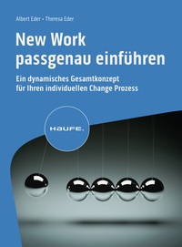 Abbildung von: New Work passgenau einführen - Haufe-Lexware