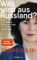 Cover: Was wird aus Russland? - Christoph Links Verlag