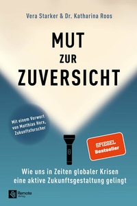 Enlarge image Cover: Mut zur Zuversicht - Remote Verlag