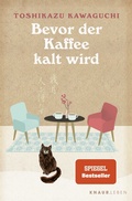 Cover: Bevor der Kaffee kalt wird - Knaur MensSana