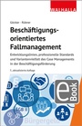 Bild: Besch&auml;ftigungsorientiertes Fallmanagement - Walhalla