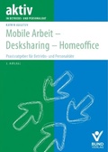 Cover: Mobile Arbeit - Desksharing - Homeoffice - Bund-Verlag