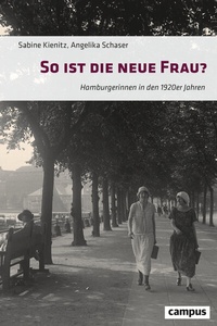 Abbildung von: So ist die neue Frau? - Campus
