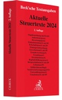 Cover: Aktuelle Steuertexte 2024 - C.H.BECK