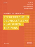 Cover: Steuerrecht in &Uuml;bungsf&auml;llen / Klausurentraining - Sch&auml;ffer-Poeschel