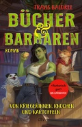 Cover: B&uuml;cher und Barbaren - dtv
