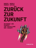 Cover: Zur&uuml;ck zur Zukunft - Haufe-Lexware