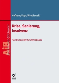 Abbildung von: Krise, Sanierung, Insolvenz - Bund-Verlag