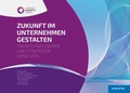 Cover: Zukunft im Unternehmen gestalten - Haufe-Lexware