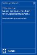 Cover: Neues europ&auml;isches Kauf- und Digitalvertragsrecht - Nomos