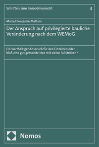 Abbildung von: Der Anspruch auf privilegierte bauliche Veränderung nach dem WEMoG - Nomos