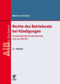Abbildung von: Rechte des Betriebsrats bei Kündigungen - Bund-Verlag
