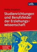 Cover: Studienrichtungen und Berufsfelder der Erziehungswissenschaft - UTB