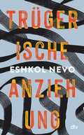 Cover: Tr&uuml;gerische Anziehung - dtv