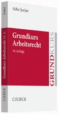 Bild: Grundkurs Arbeitsrecht - C.H.BECK