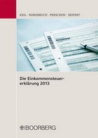 Abbildung von: Die Einkommensteuererklärung 2013 - Boorberg