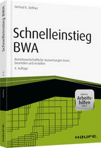 Enlarge image Cover: Schnelleinstieg BWA - Haufe-Lexware
