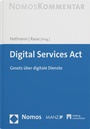 Cover: Digital Services Act - Helbing & Lichtenhahn