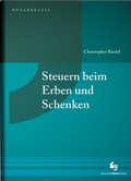Cover: Steuern beim Erben und Schenken - Deutscher Notarverlag