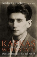 Cover: Kafkas Werkstatt - C.H.BECK