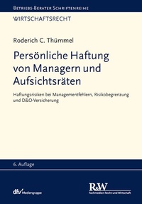 Abbildung von: Persönliche Haftung von Managern und Aufsichtsräten - Fachmedien Recht und Wirtschaft