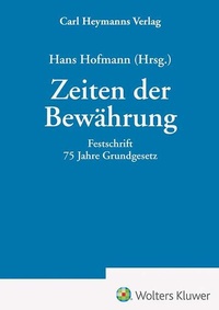 Abbildung von: Zeiten der Bewährung - Carl Heymanns Verlag