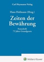 Cover: Zeiten der Bewährung - Carl Heymanns Verlag