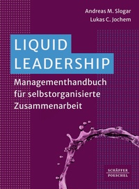 Enlarge image Cover: Liquid Leadership - Schäffer-Poeschel