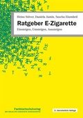 Abbildung von: Ratgeber E-Zigarette - Fachhochschulverlag Frankfurt a.M. Der Verlag für angewandte Wissenschaft