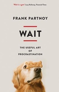 Enlarge image Cover: Wait - Profile Books Ltd