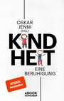 Cover: Kindheit - Kein & Aber